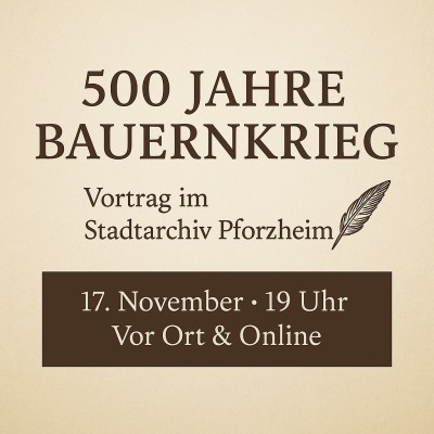 500 Jahre Bauernkrieg: Pforzheimer Vortrag beleuchtet historische Spur